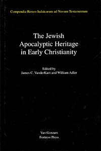The Jewish Apocalyptic Heritage in Early Christianity, Volume 4