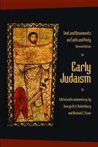 Early Judaism: Texts and Documents on Faith and Piety, Revised Edition