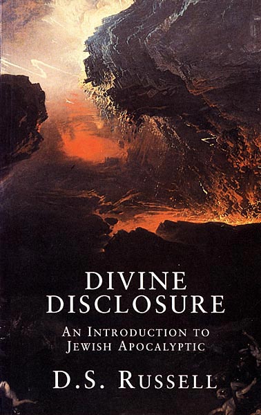 Divine Disclosure: An Introduction to Jewish Apocalyptic