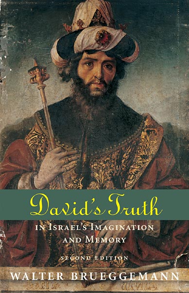 David's Truth: In Israel's Imagination and Memory, Second Edition