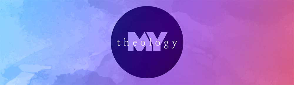 My Theology banner image