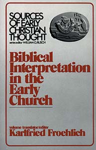 Biblical Interpretation in the Early Church