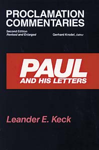 Paul and His Letters: Second Edition, Revised and Enlarged