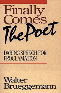 Finally Comes the Poet: Daring Speech for Proclamation