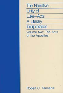 The Narrative Unity of Luke—Acts:  A Literary Interpretation: Volume Two: The Acts of the Apostles