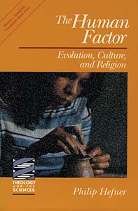 The Human Factor: Evolution, Culture, and Religion