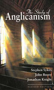 The Study of Anglicanism: Revised Edition