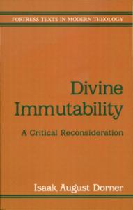 Divine Immutability: A Critical Reconsideration