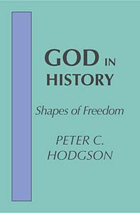 God in History: Shapes of Freedom