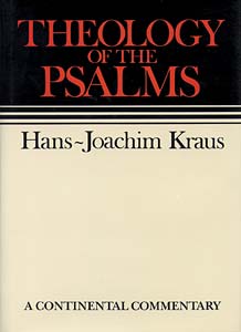 Theology of the Psalms: Continental Commentaries