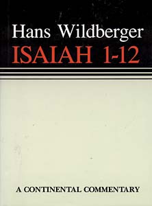 Isaiah 1 - 12: Continental Commentaries