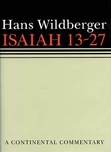 Isaiah 13-27: Continental Commentaries