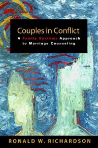 Couples in Conflict: A Family Systems Approach to Marriage Counseling