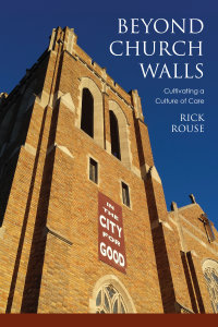Beyond Church Walls: Cultivating a Culture of Care