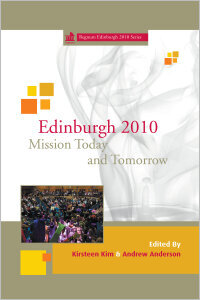 Edinburgh 2010 Mission Today and Tomorrow