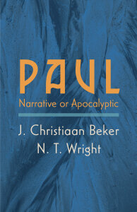 Paul: Narrative or Apocalyptic