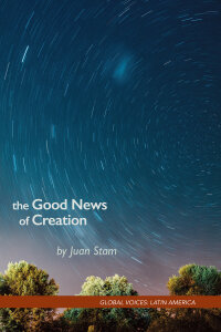 The Good News of Creation: Eco-theology for Faithful Discipleship