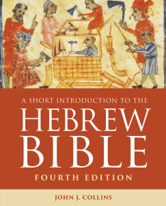 A Short Introduction to the Hebrew Bible: Fourth Edition