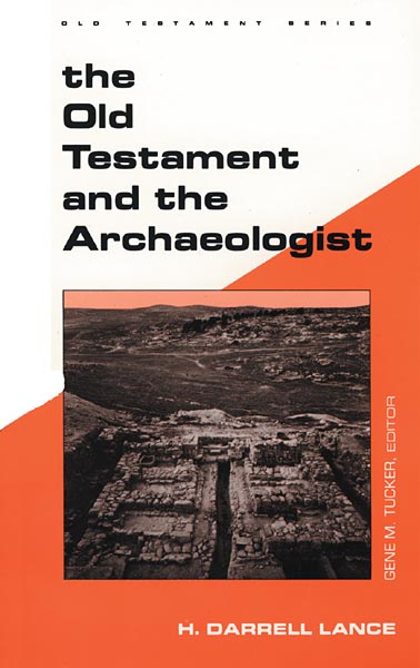 The Old Testament and the Archaeologist