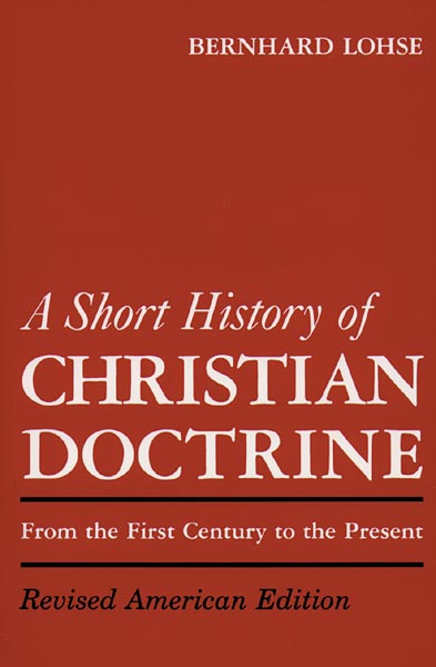 A Short History of Christian Doctrine