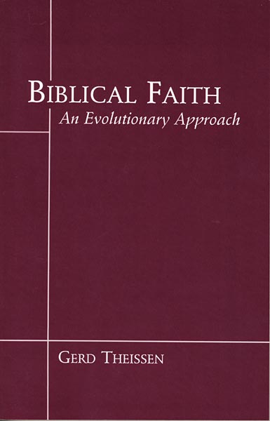 Biblical Faith: An Evolutionary Perspective