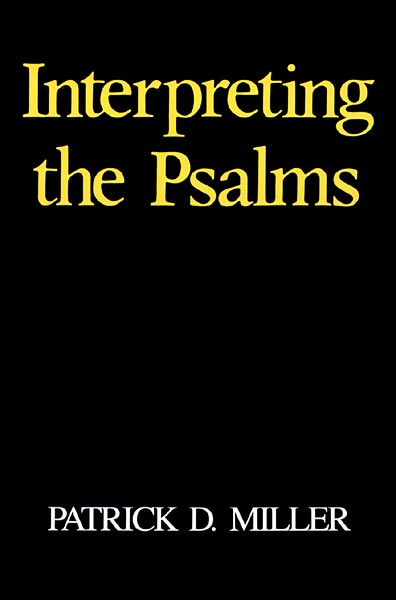 Interpreting the Psalms