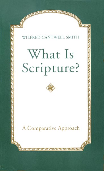 What Is Scripture?: A Comparative Approach