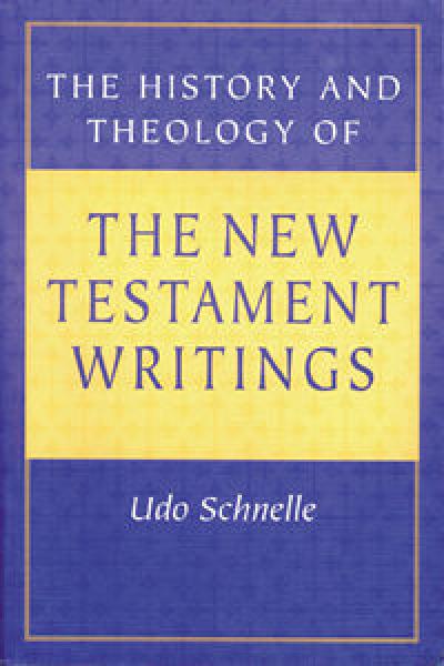 The History and Theology of New Testament Writings | Fortress Press