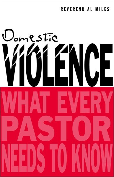 eBook-Domestic Violence: What Every Pastor Needs to Know