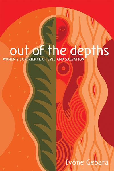 Out of the Depths: Women's Experience of Evil and Salvation