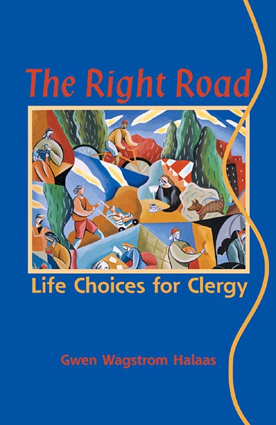 The Right Road: Life Choices for Clergy