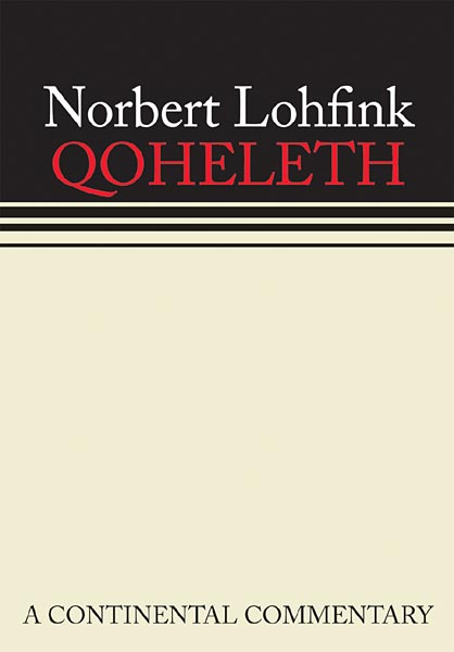 Qoheleth: Continental Commentaries