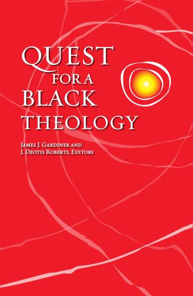 Quest for a Black Theology