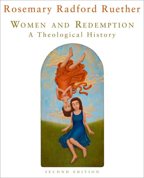 Women and Redemption: A Theological History, Second Edition