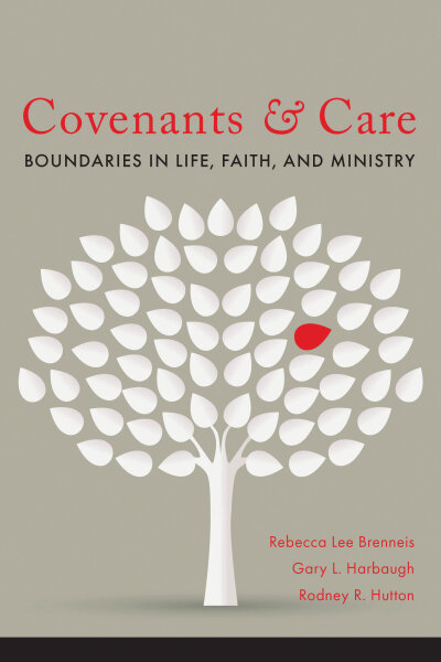 Covenants and Care: Boundaries in Life, Faith, and Ministry