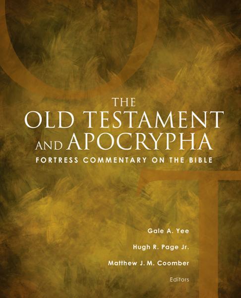 Fortress Commentary on the Bible: The Old Testament and Apocrypha
