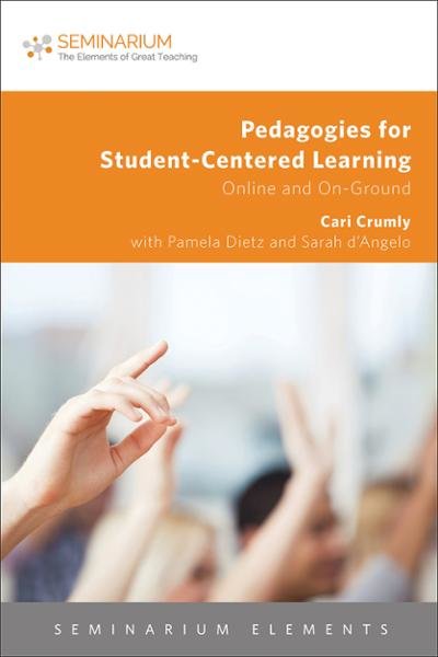 eBook-Pedagogies for Student-Centered Learning: Online and On-Ground