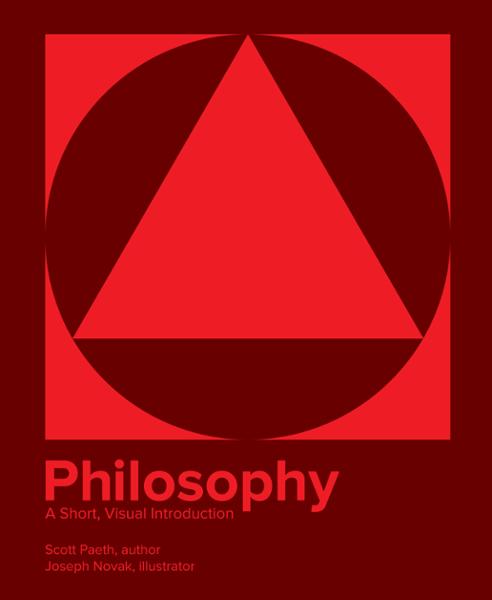 Philosophy: A Short, Visual Introduction
