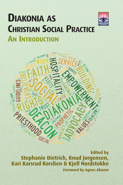 Diakonia as Christian Social Practice: An Introduction