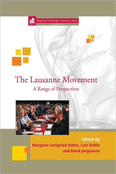 The Lausanne Movement: A Range of Perspectives
