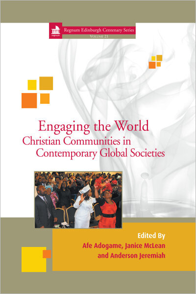 Engaging the World: Christian Communities in Contemporary Global Societies