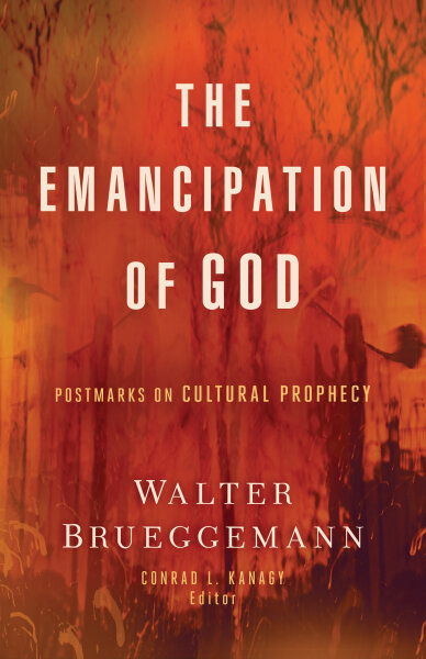 The Emancipation of God: Postmarks on Cultural Prophecy